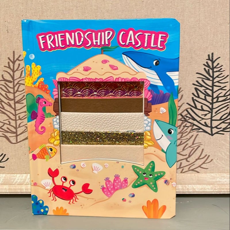 Friendship Castle