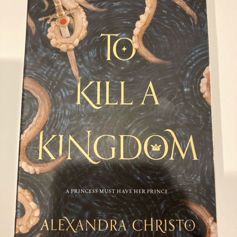 To Kill a Kingdom