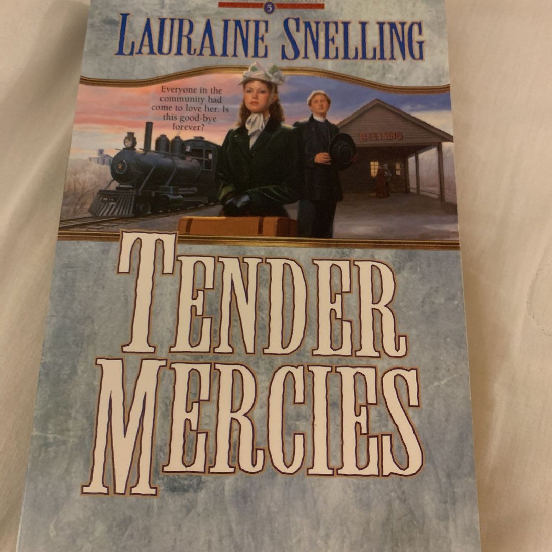 Tender Mercies