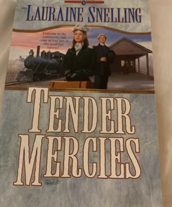 Tender Mercies