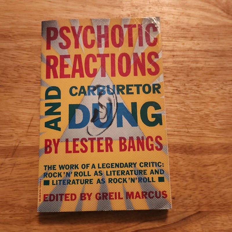 Psychotic Reactions and Carburetor Dung