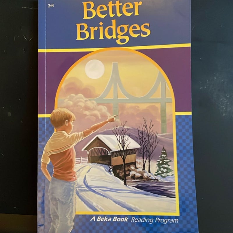 Better Bridges