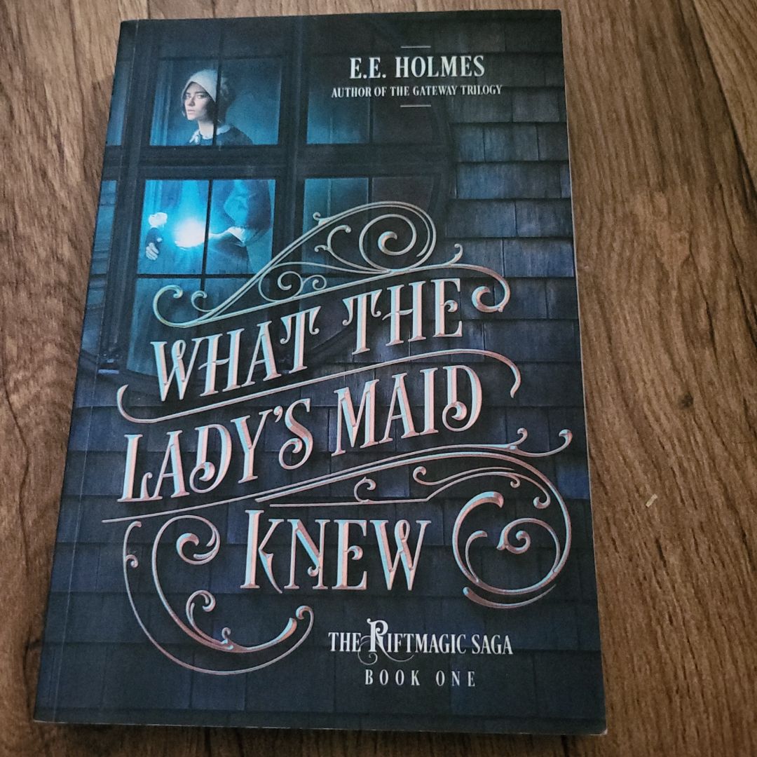 What the Lady's Maid Knew