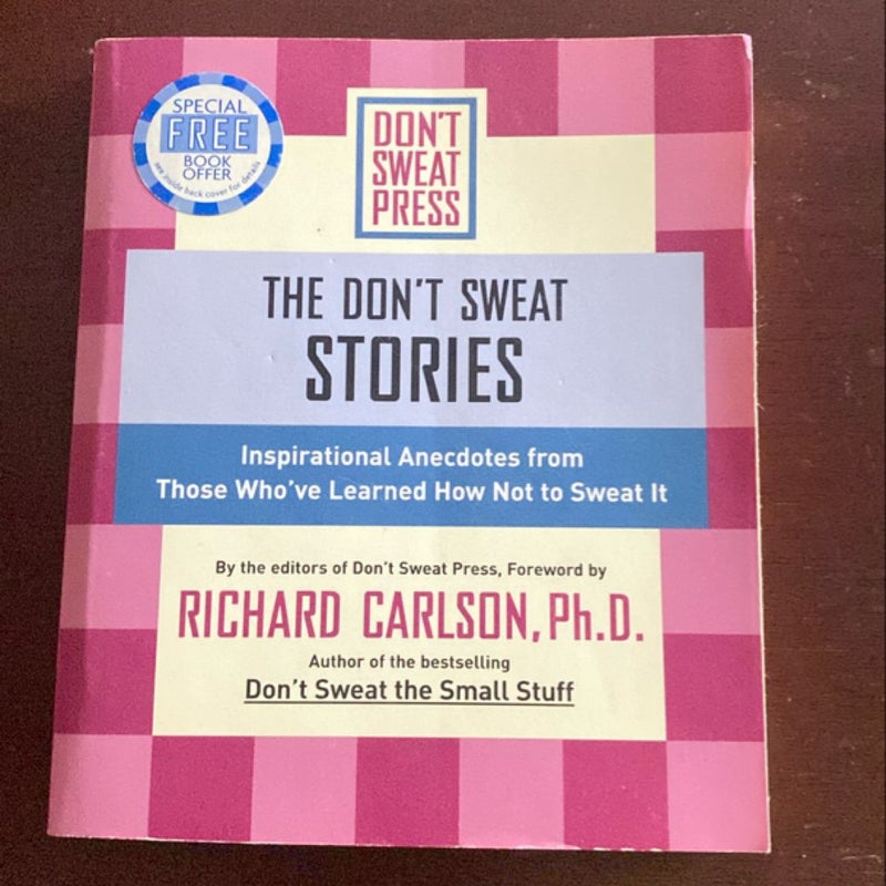 The Don't Sweat Stories