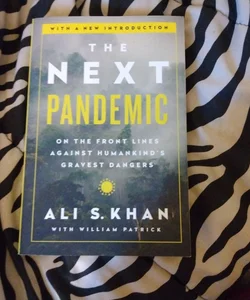 The Next Pandemic