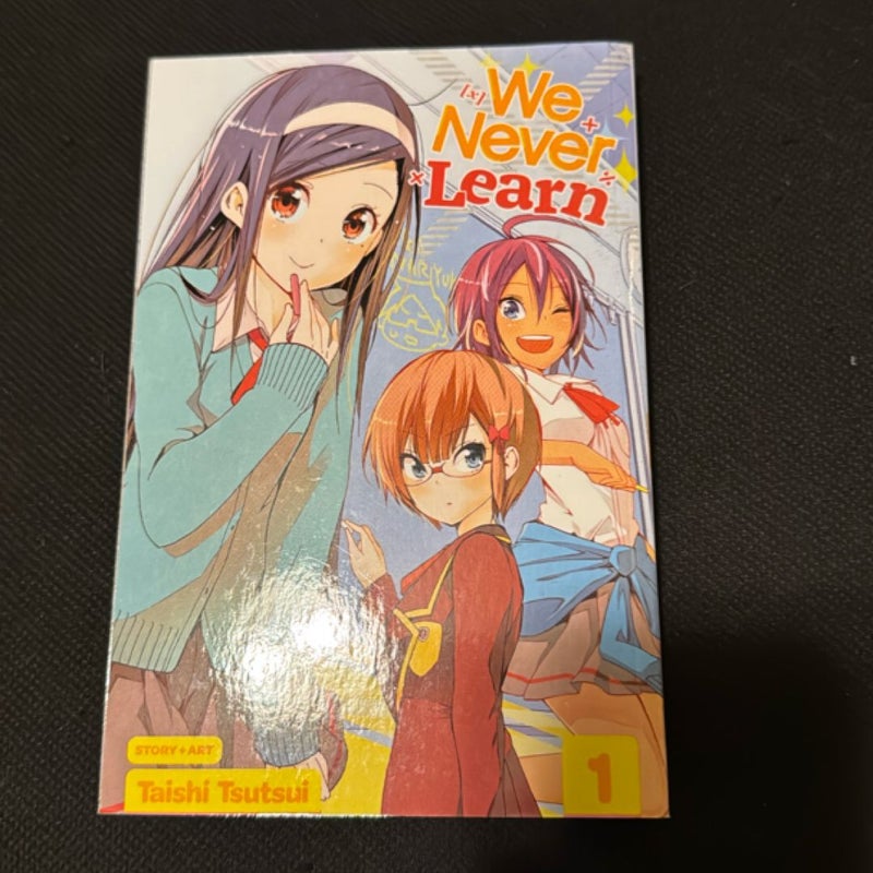 We Never Learn, Vol. 1