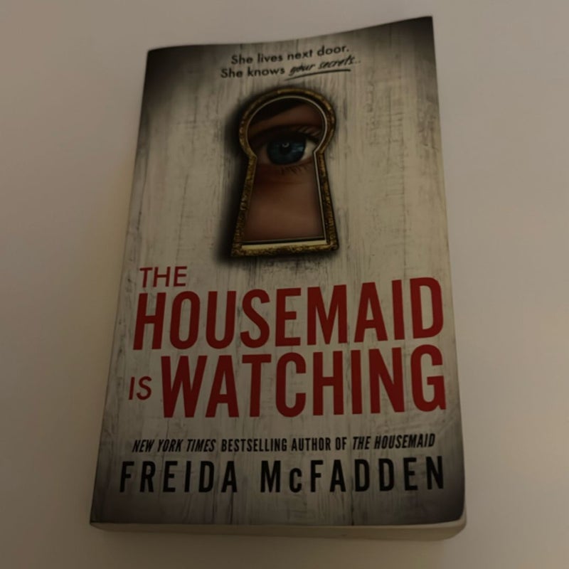 The Housemaid Is Watching