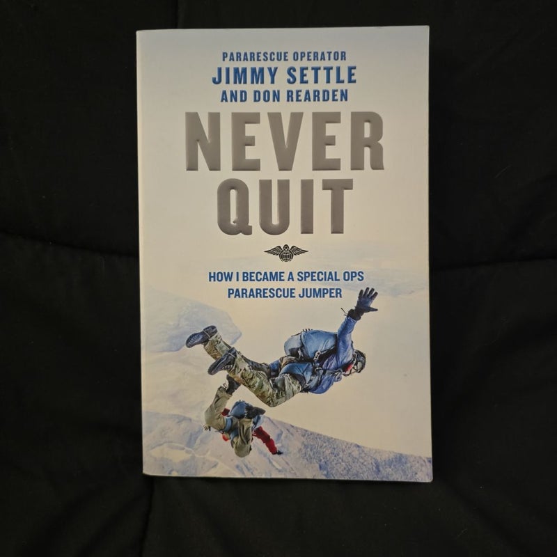 Never Quit