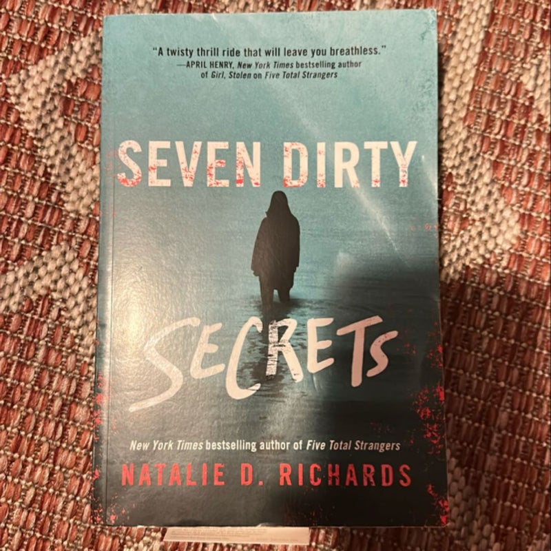 Seven Dirty Secrets