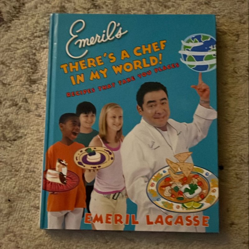 Emeril's There's a Chef in My World!