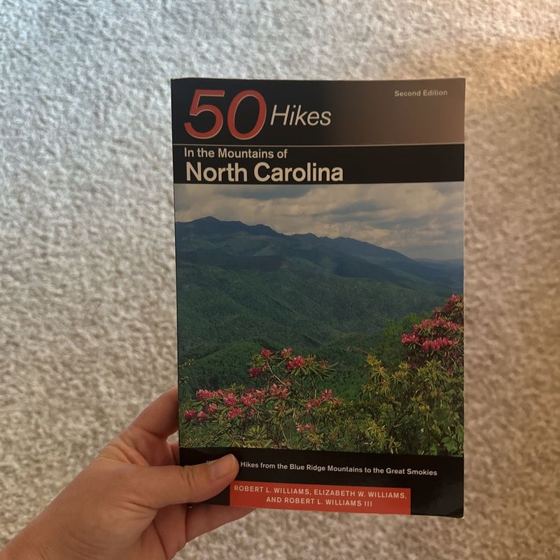 50 Hikes in the Mountains of North Carolina