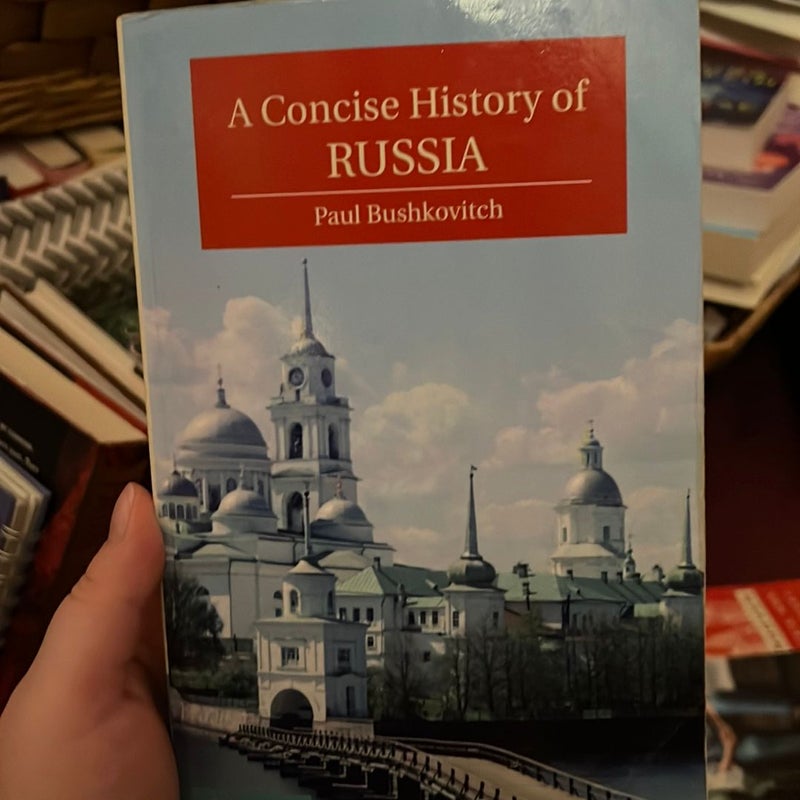 A Concise History of Russia