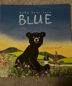 Baby Bear Sees Blue 