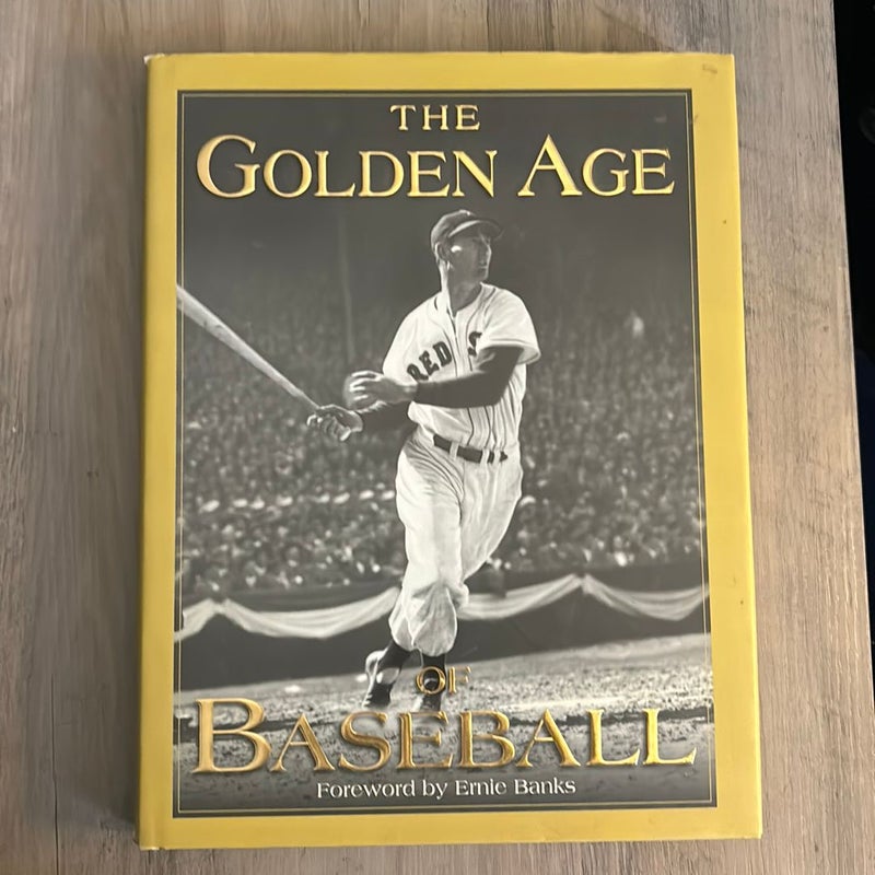 The Golden Age of Baseball