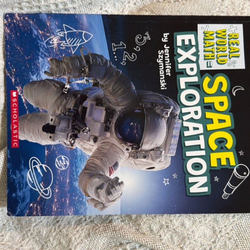 Space Exploration (Real World Math)