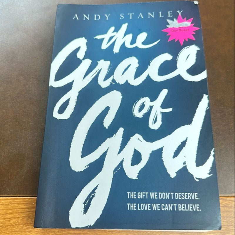 The Grace of God