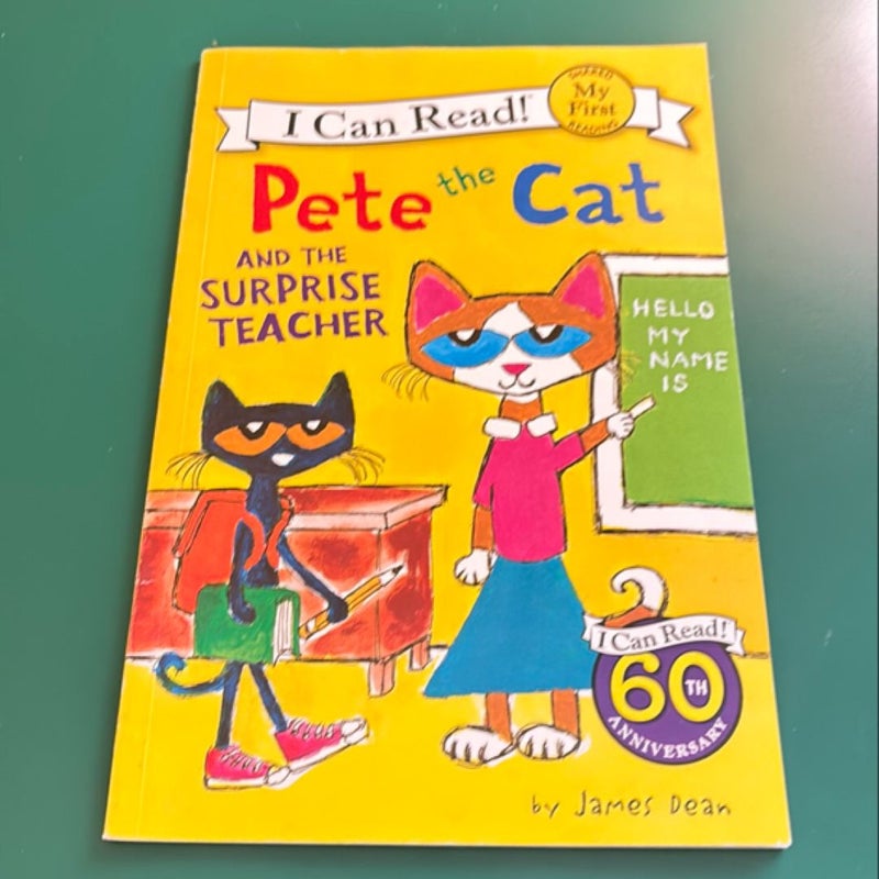 Pete the Cat and the Surprise Teacher