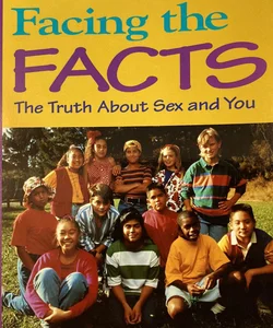 Facing the Facts