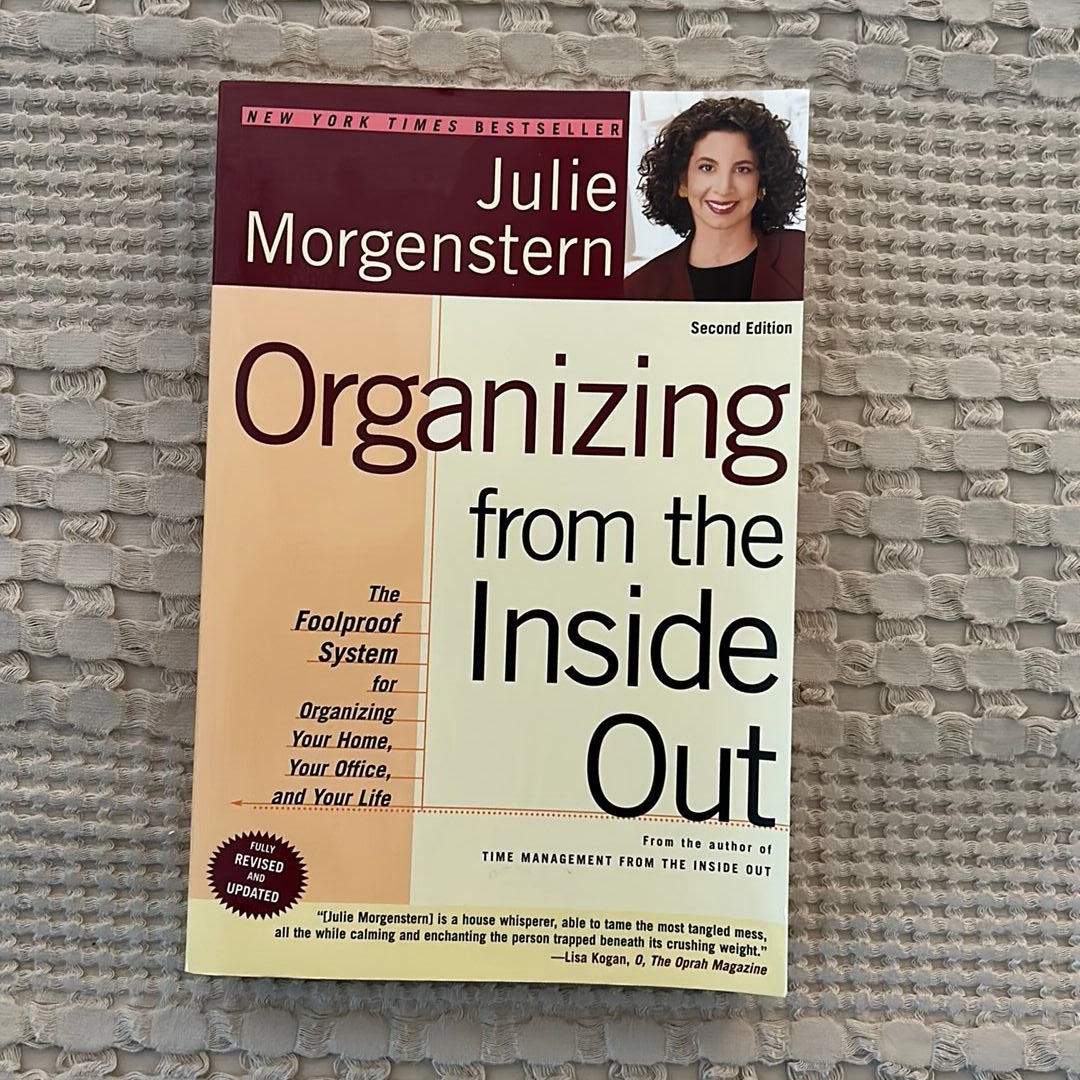 Organizing from the Inside Out, Second Edition