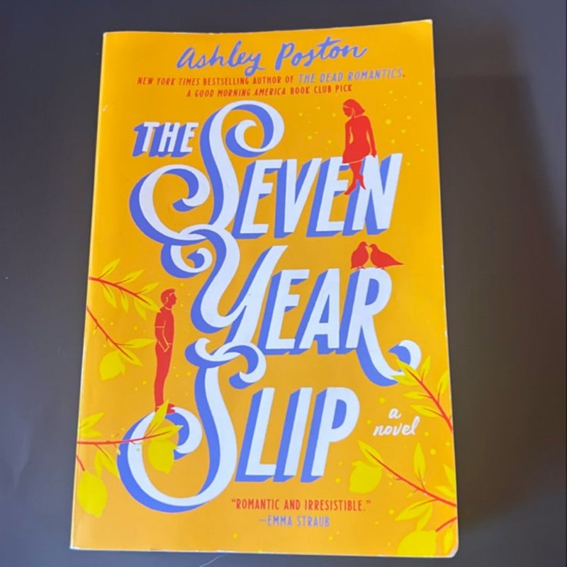 The Seven Year Slip