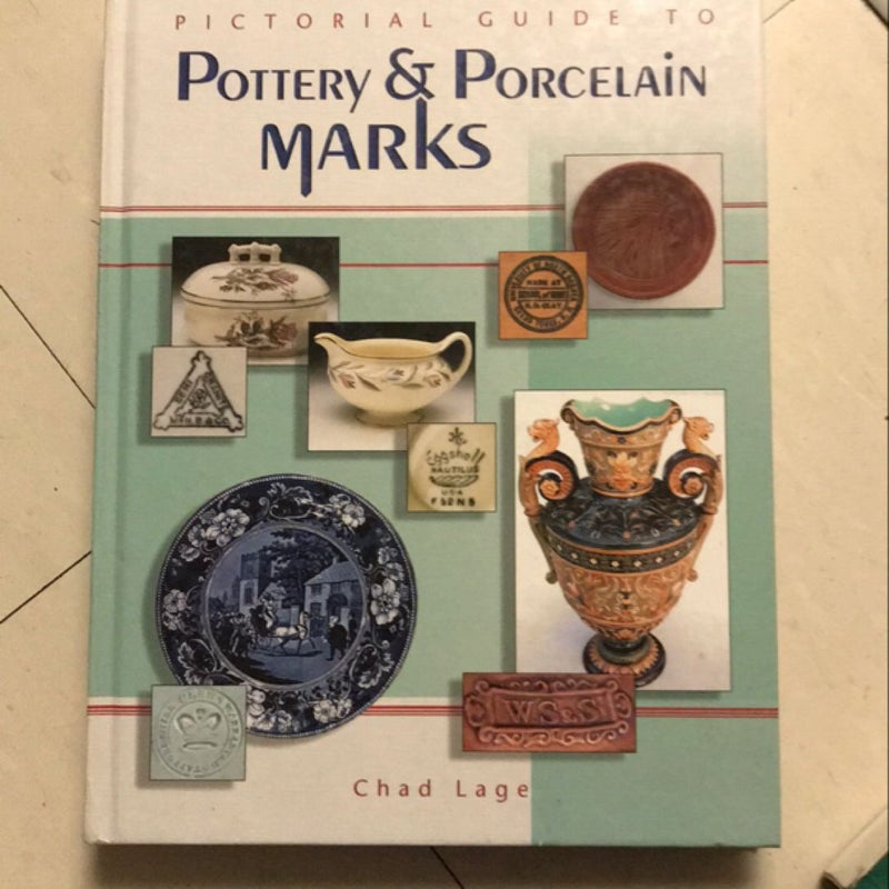 Pictorial Guide to Pottery and Porcelain Marks