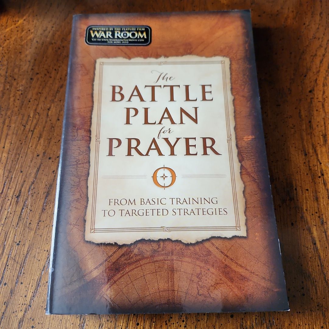 The Battle Plan for Prayer