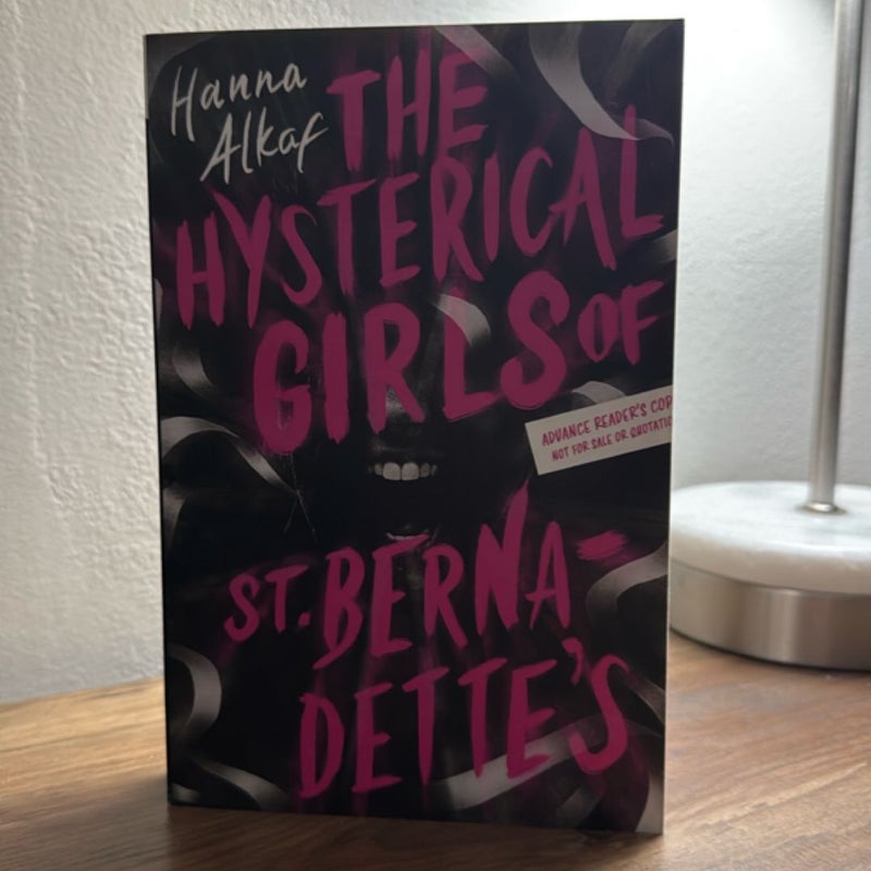The Hysterical Girls of St. Bernadette’s