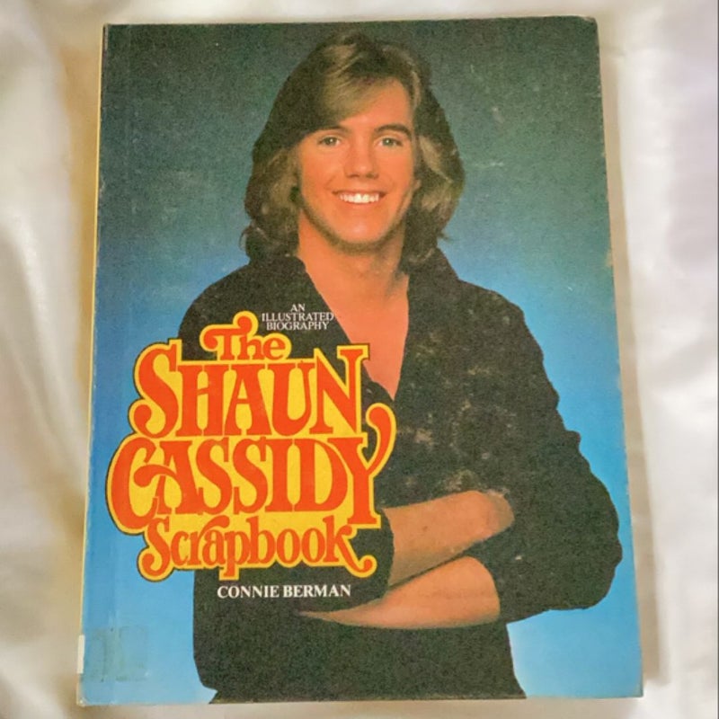 The Shaun Cassidy Scrapbook