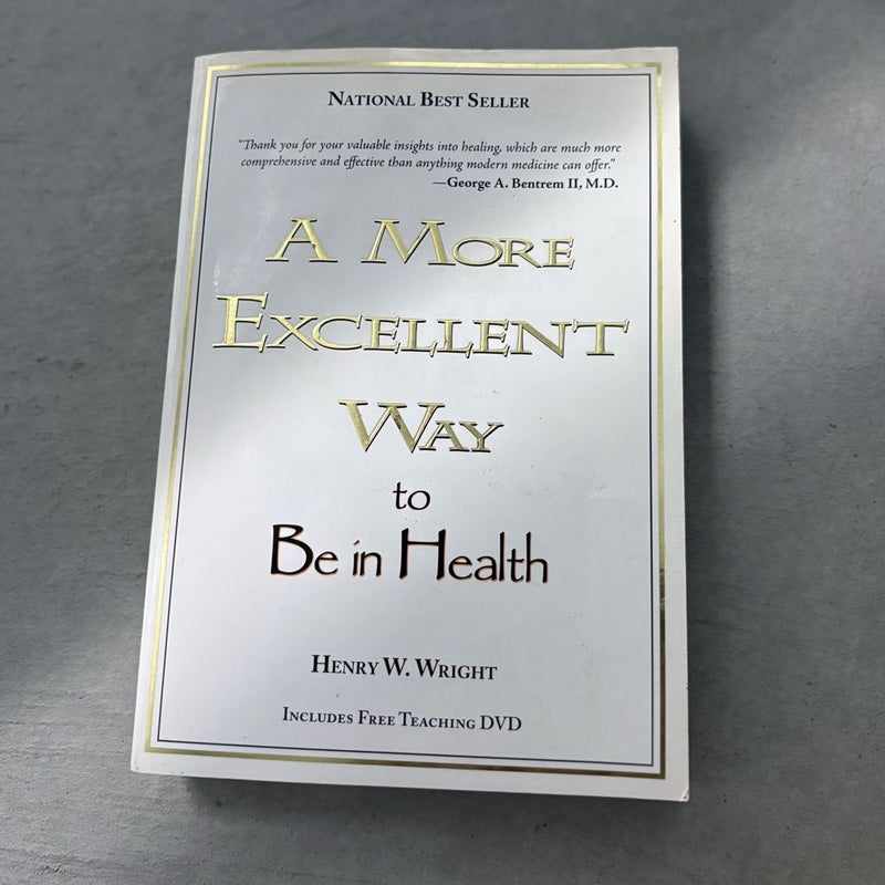 A More Excellent Way