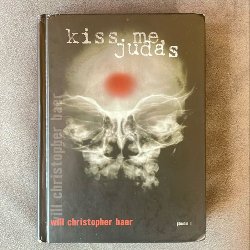 Kiss Me, Judas