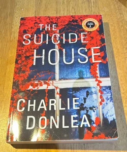 The  Suicide House * Advance Reader’s Ed 