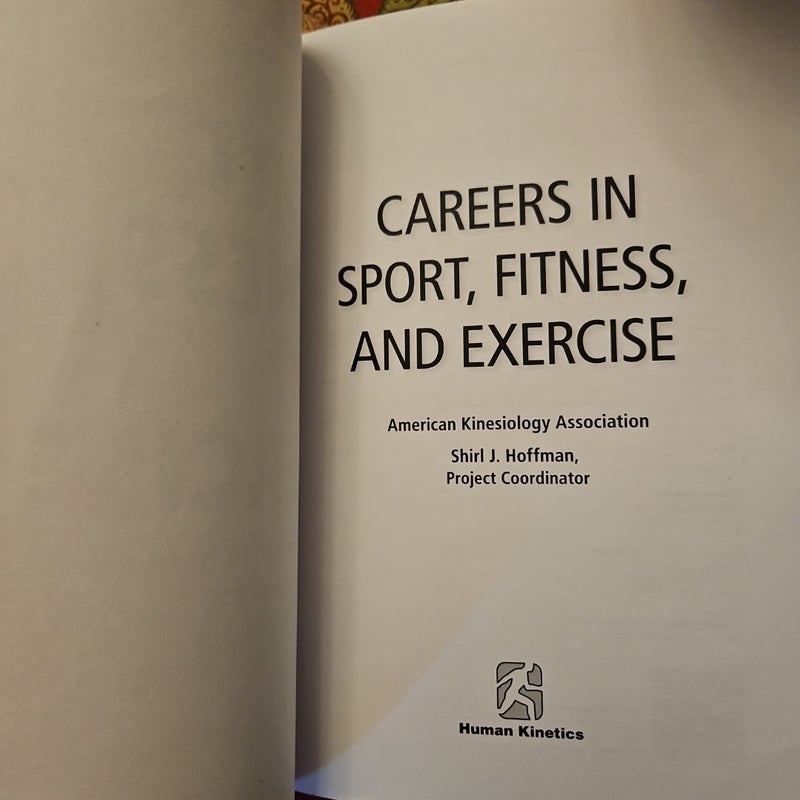 Careers in Sport, Fitness, and Exercise