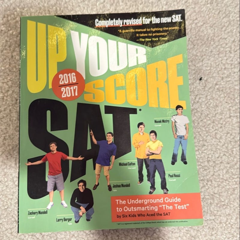 Up Your Score: SAT, 2016-2017 Edition