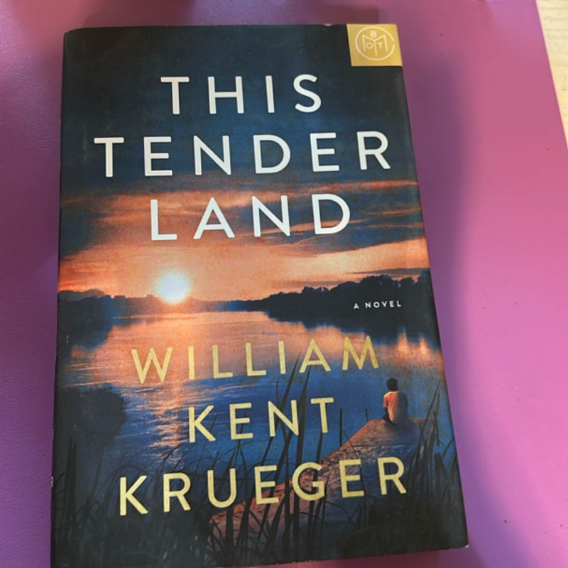 This Tender Land