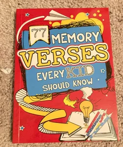  77 Memory Verses Every Kid Should Know