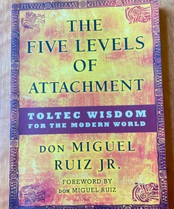 The Five Levels of Attachment