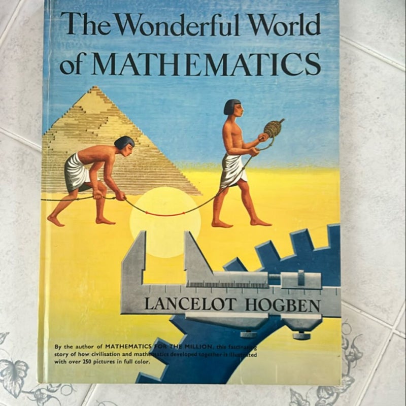 The Wonderful World Of Mathematics 