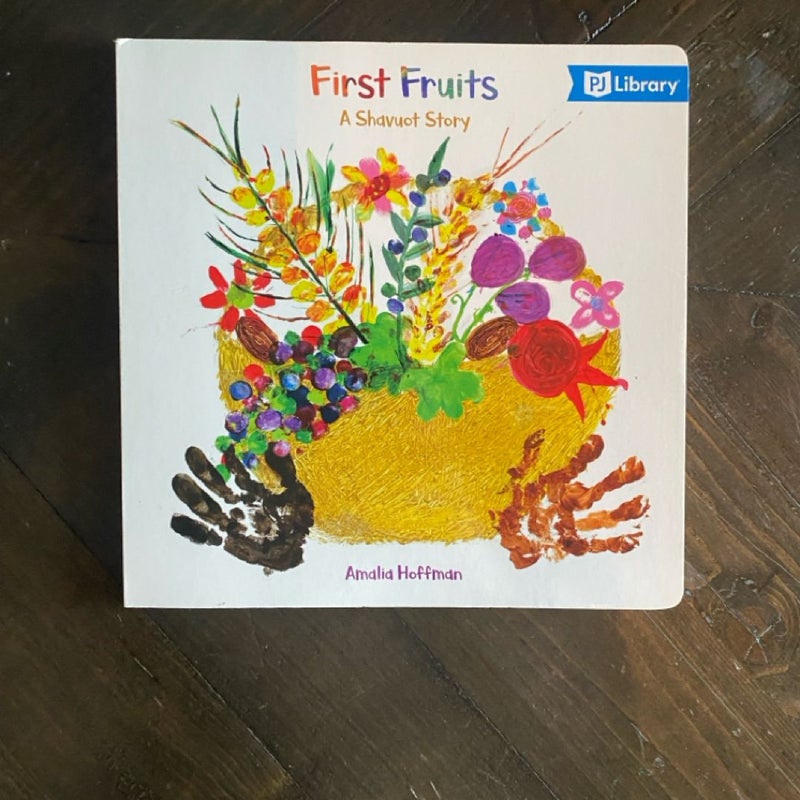 First Fruits