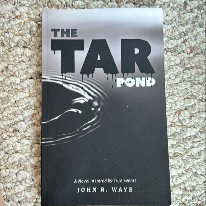 The Tar Pond