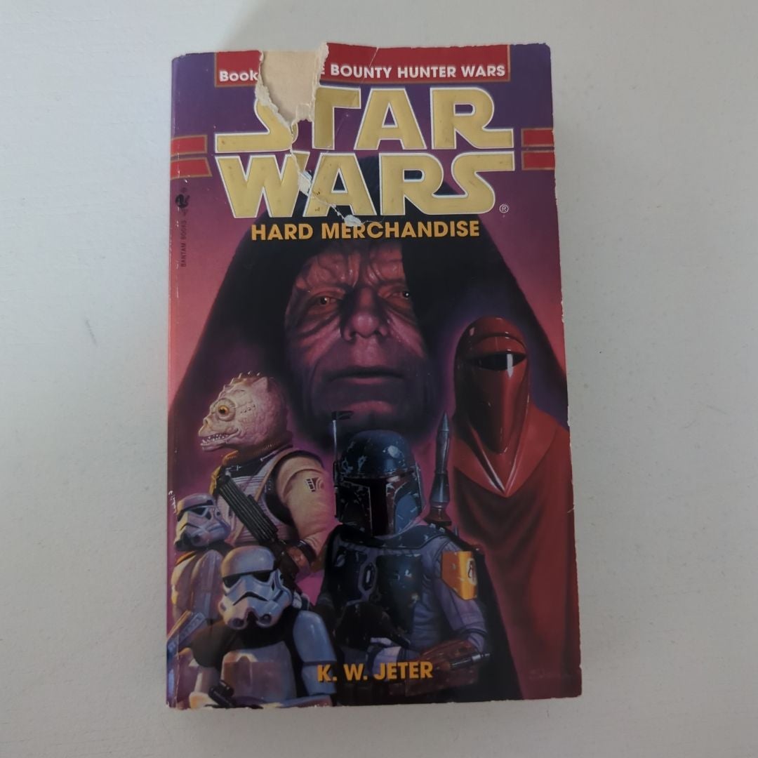 Hard Merchandise: Star Wars Legends (the Bounty Hunter Wars)