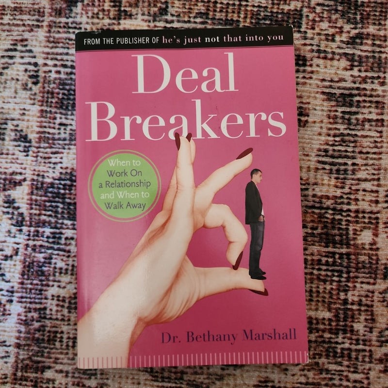 Deal Breakers