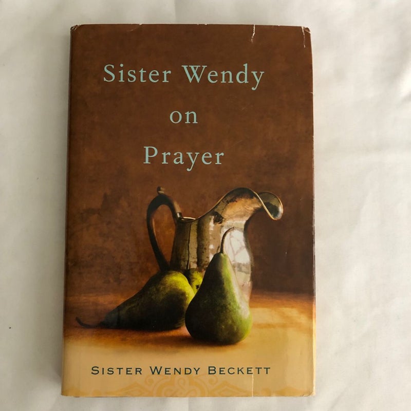 Sister Wendy on Prayer