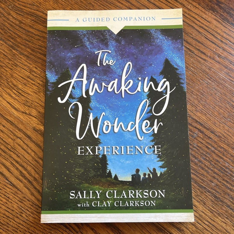 The Awaking Wonder Experience