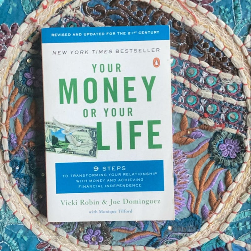 Your Money or Your Life