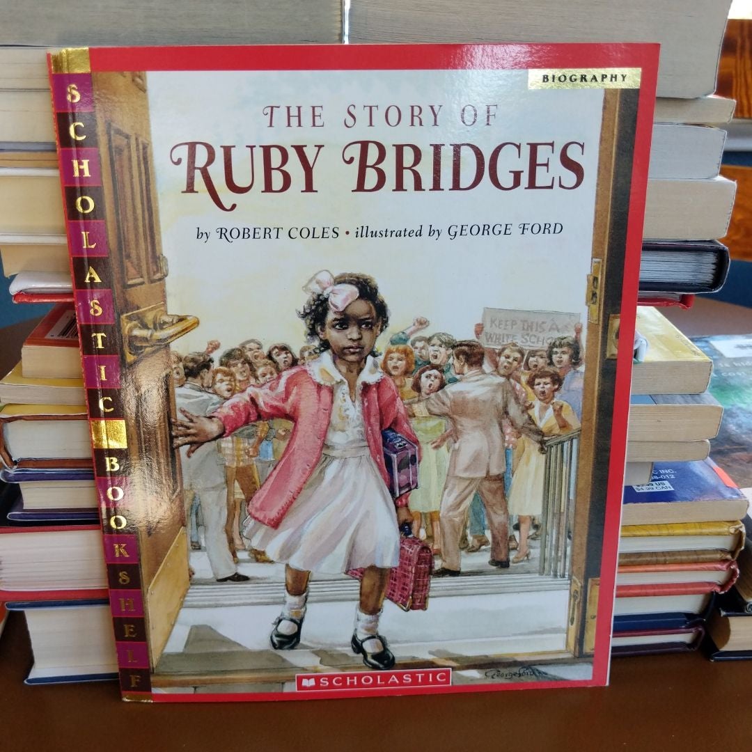 The Story of Ruby Bridges