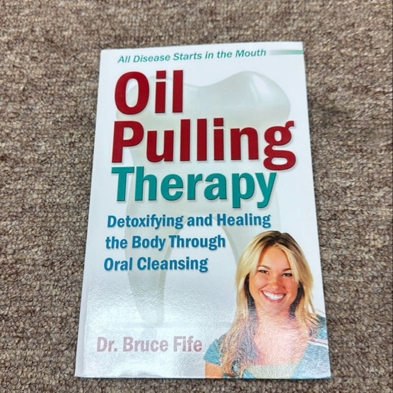 Oil Pulling Therapy