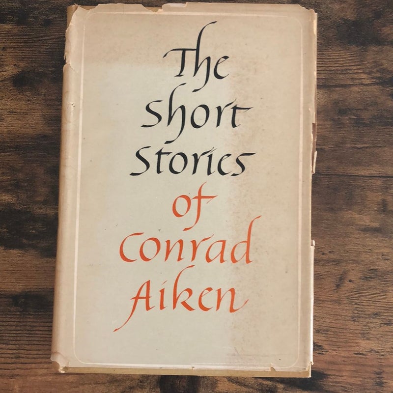 The Short Stories of Conrad Aiken