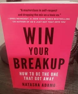 Win Your Breakup