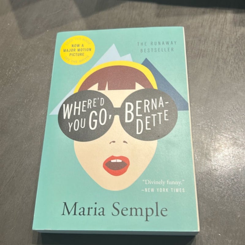 Where'd You Go, Bernadette