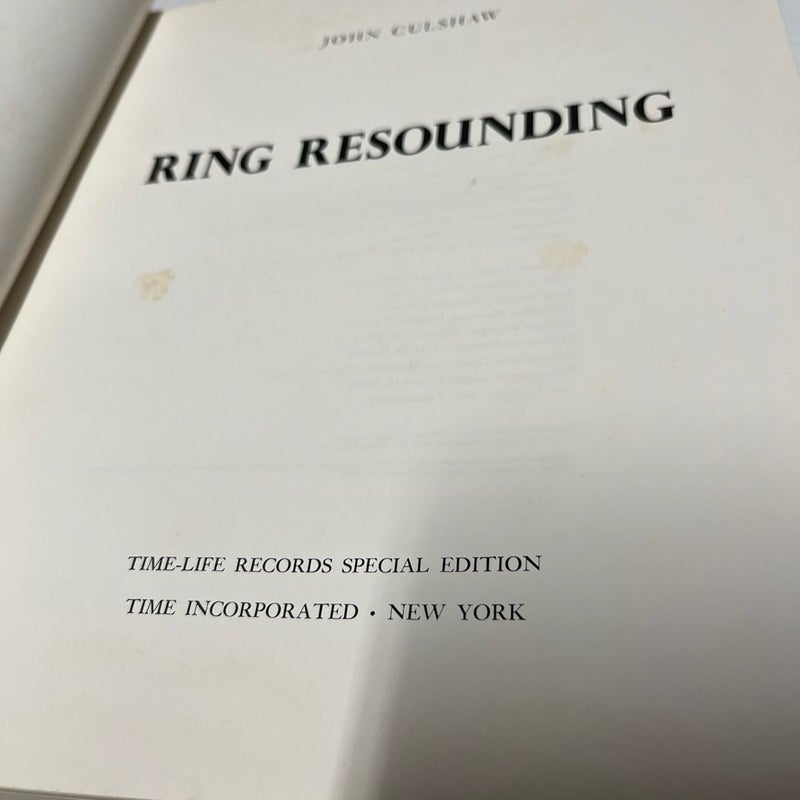 RING RESOUNDING By John Culshaw (1972)) Special Edition